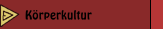 Körperkultur